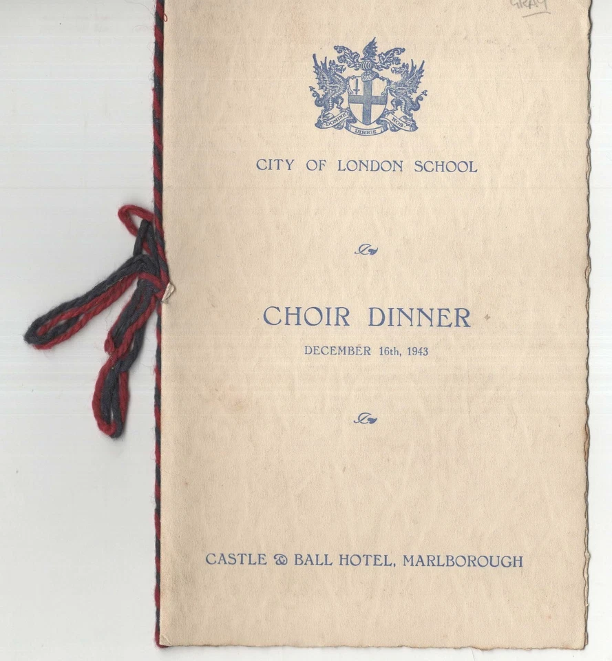 CITY OF LONDON SCHOOL MENU CHOUR DINNER DECEMBER 1943 CASTLE HOTEL MARLBOROUGH - Image 1 of 1