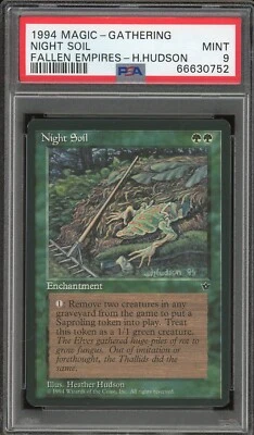 1994 Magic the Gathering MTG Fallen Empires Night Soil (H. Hudson) PSA 9 Mint - Image 1 of 2