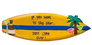 24” IF TOU WANT TO STAY SOBER HAND CARVED WOOD TROPICAL SIGN WALL ART TIKI DECOR - Picture 1 of 1