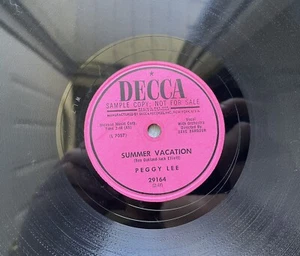 Peggy Lee: Summer Vacation / This Is What A Woman’s For Decca 78 Promo Record V+ - Imagen 1 de 4