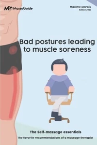 Bad Postures Leading To Muscle Soreness: The Self-Massage Essentials - Picture 1 of 1