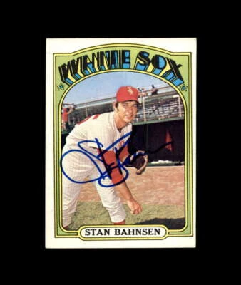 Stan Bahnsen Signed 1972 Topps High Number Chicago White Sox Autograph - Image 1 of 2