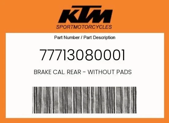KTM Genuine Brake Cal. Rear - Without Pads - 77713080001 Foto 1 de 1