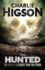 Charlie Higson The Hunted (Hardback) Enemy Novel