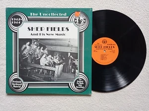 LP 33T SHEP FIELDS AND HIS NEW MUSIC "The uncollected 1942-1944" USA 1981 - - Imagen 1 de 2