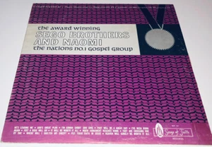The Award Winning Sego Brothers And Naomi Southern Gospel Music LP 22S33 - Imagen 1 de 4