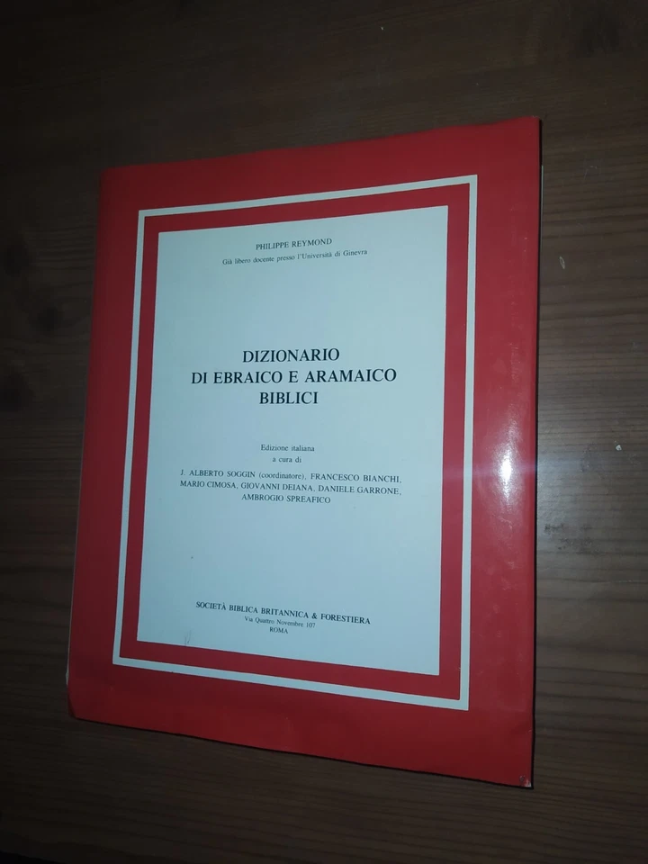 DIZIONARIO DI EBRAICO E ARAMAICO BIBLICI PHILIPPE REYMOND ALBERTO SOGGIN - Immagine 1 di 2
