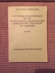 Patterns Of Experience Astrological Diagnosis Homeopathic Treatment Of Illnesses - Bild 1 von 12