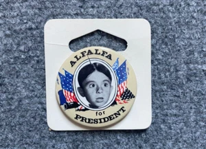 ALFALFA FOR PRESIDENT Neuheit Pin Zurück Button Klassiker Film TV USA Flaggen Vintage - Bild 1 von 3
