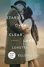 Stars Over Clear Lake, Ellsworth, Loretta