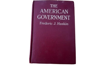 The American Government by Frederic J. Haskin - Picture 1 of 1