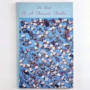 The Book of a Thousand Thimbles Myrtle Lundquist Collectors Guide 1975 Hardcover - Picture 1 of 4