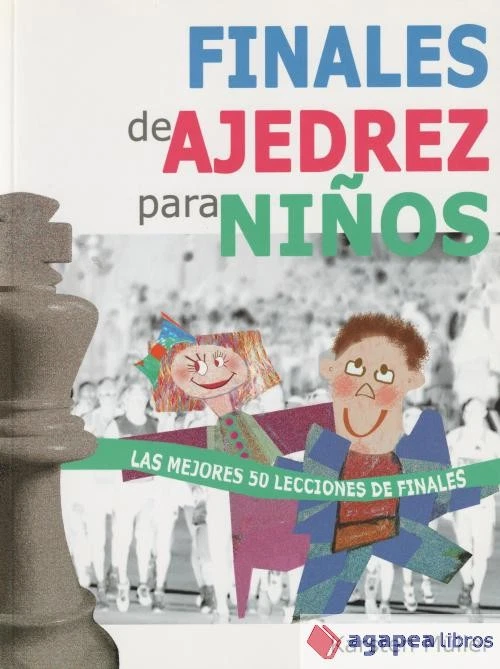 Finales De Ajedrez Para Niños. NUEVO. ENVÍO URGENTE (Librería Agapea) - Imagen 1 de 1