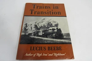 1941 Trains In Transition by Lucius Beebe Railroadiana HC DJ Illustrated - Bild 1 von 5
