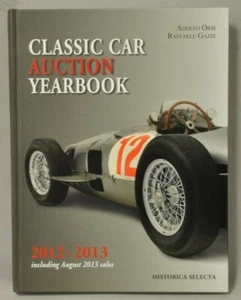 Classic Car Auction Yearbook 2012-2013 by Aldofo Orsi Hardcover - Picture 1 of 5