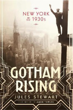 Jules Stewart Gotham Rising (Hardback) (UK IMPORT)
