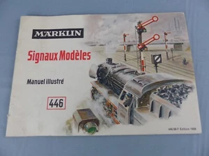 Märklin signaux modèles 446 catalogue année 1956 en français - Picture 1 of 3