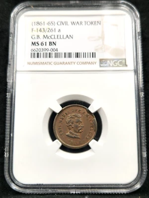 1861-65 Civil War Token F-143/261 a G.B. McClellan MS 61 BN NGC #2614 ** - Image 1 of 4
