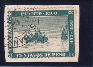PUERTO RICO  1893  COLUMBUS LANDING  Mi 101 ON THE PIECE  FIRST DAY CANCEL - Picture 1 of 1