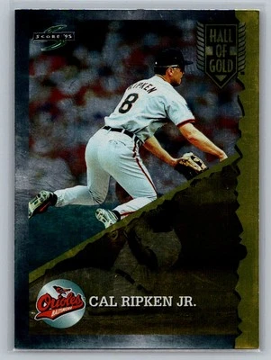 1995 Score #HG6 Cal Ripken Jr. Hall of Gold - Image 1 of 2