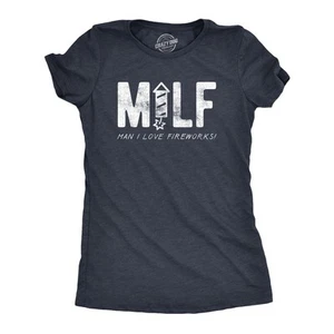 Womens MILF Man I Love Fireworks T Shirt Funny Fourth Of July Party Text Tee For - Picture 1 of 7