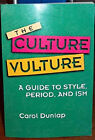 The Culture Vulture's Guide to Style, Period, and Ism Paperback C