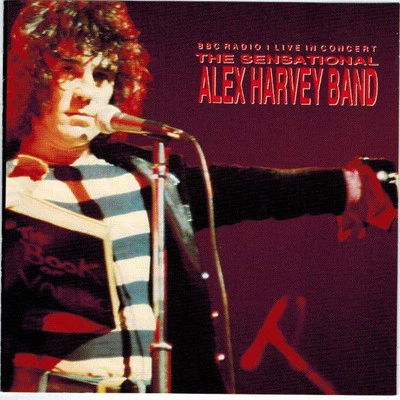 ALEX HARVEY - BBC Radio 1 Live in Concert (CD 1995) Foto 1 de 2