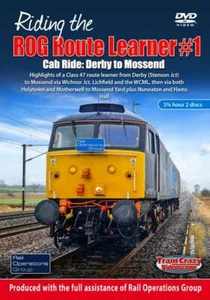 Riding the ROG Route Learner #1 - Cab Ride: Derby to Mossend *DVD - Picture 1 of 1