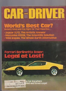 Car and Driver November 1976 Jaguar XJ12 Mercedes 450SE Ferrari Berlinetta Boxer - Picture 1 of 1