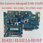 for Lenovo Ideapad S340-15API Motherboard R3-3200U R5-3500U R7-3700U 4G LA-H131P
