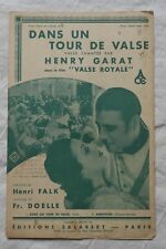 D24/ Partition ancienne " DANS UN TOUR DE VLASE " Henry Garat 1935