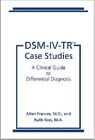 DSM-IV-TR Case Studies: A Clinical Guide to Differential Diagnosis Ross, Rut...