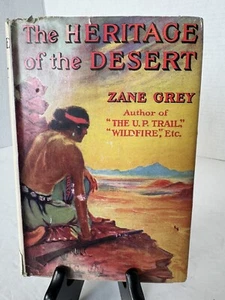 The Heritage of the Desert by Zane Grey, 1938 Edition, Hardcover DJ VG+ - Bild 1 von 7