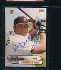 2005 Choice #14 Mario Delgado Frederick Keys Signed Autograph (DO66) SWSW6