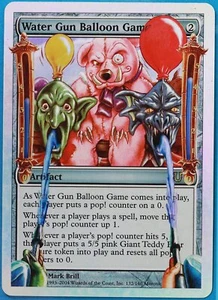 Water Gun Balloon Game FOIL Unhinged PLD Artifact Rare CARD (480055) ABUGames - Picture 1 of 2