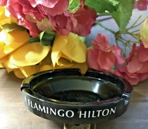 RARE VINTAGE LAS VEGAS FLAMINGO HILTON HOTEL BLACK GLASS ASHTRAY CASINO SOUVENIR - Picture 1 of 5