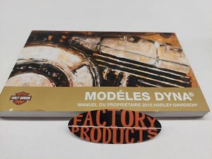 GENUINE HARLEY DAVIDSON 2015 Dyna Models Owner's Manual French 99467-15FR - Picture 1 of 5
