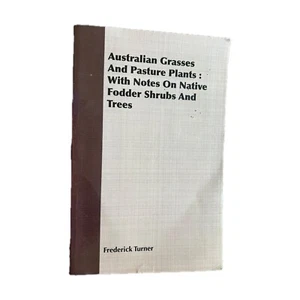 Australian Grasses And Pasture Plants: With Notes On Native Fodder Shrubs And - Imagen 1 de 4