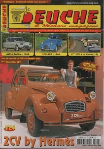 DEUCHE & MEHARI MAGAZINE 24 CITROEN 2CV BY HERMES AMI 6 1968 2CV AZA 1966 - Imagen 1 de 2