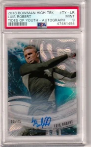 LUIS ROBERT -- 2018 BOWMAN HIGH TEK -- TIDES OF YOUTH -- AUTO -- PSA MINT 9 - Picture 1 of 1