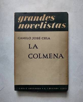 CAMILO JOSÉ CELA. La colmena. Buenos Aires, Emecé, 1951. Primera edición. Foto 1 de 4
