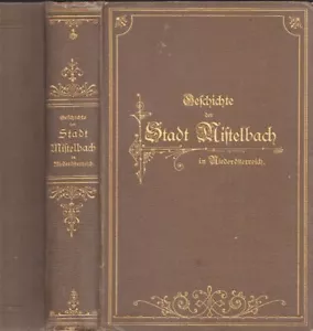 Geschichte der Stadt Mistelbach in Niederösterreich. Nachtrags- und Ergänzungsbu - Bild 1 von 3