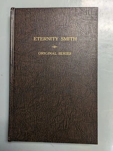 Eternity Smith The Original Comics Series Hardcover GN 1986 LE 550 copies SIGNED - Picture 1 of 15
