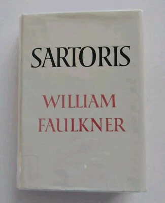 SARTORIS by WILLIAM FAULKNER HCDJ - Image 1 of 4