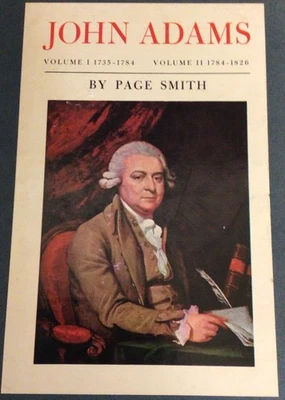 John Adams 2 Vol  1735-1826 President Politics Page Smith 1962 Box Set(S1) - Image 1 of 4