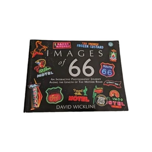 IMAGES OF 66 BY DAVID WICKLINE AUTOGRAPHED - Picture 1 of 6