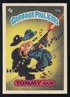 1985 Gpk Garbage Pail Kids Os2 Original Series 2 Two Base Card #57A Tommy Gun