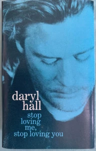 Daryl Hall - Stop Loving Me Stop Loving You - Used Cassette - 99 - O5829z - Picture 1 of 1