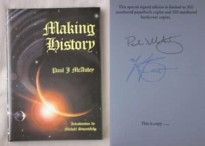 Signed #'d 1st Ed MAKING HISTORY Paul J McAuley Michael Swanwick PS PU HARDCOVER - Imagen 1 de 3
