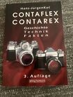 Contaflex Contarex Geschichte Technik Fakten 3. Auflage